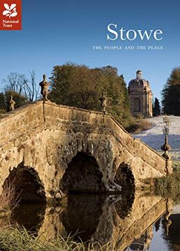 portada Stowe: The People and the Place (National Trust Guide) 