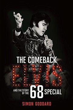 portada The Comeback: Elvis and the Story of the 68 Special