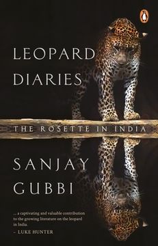 portada Leopard Diaries: The Rosette in India (en Inglés)