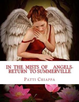 portada In the mists of Angels- Return to Summerville? (en Inglés)