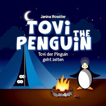 portada Tovi the Penguin: geht zelten (en Alemán)