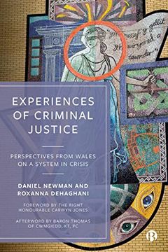 portada Experiences of Criminal Justice: Perspectives From Wales on a System in Crisis (en Inglés)