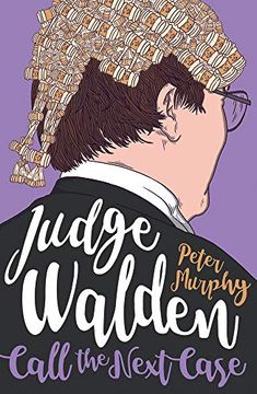 portada Judge Walden - Call the Next Case (Walden of Bermondsey) (in English)