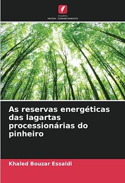 portada As Reservas Energéticas das Lagartas Processionárias do Pinheiro
