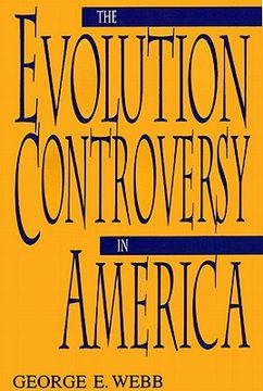 portada the evolution controversy in america (en Inglés)