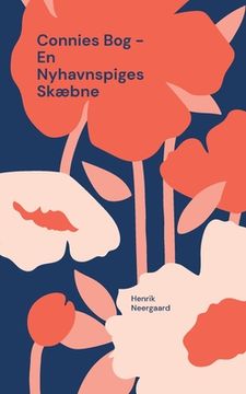 portada Connies Bog - En Nyhavnspiges Skæbne (in Danés)
