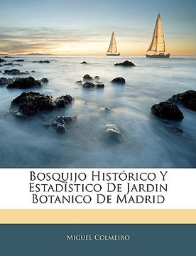 bosquijo histrico y estadstico de jardin botanico de madrid