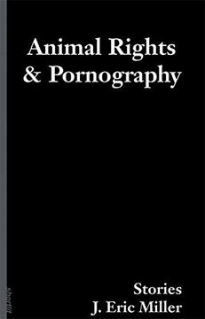 portada Animal Rights and Pornography (Soft Skull Shortlit) (en Inglés)