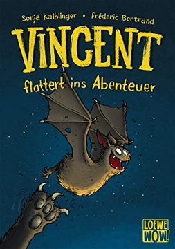 portada Vincent Flattert ins Abenteuer: Kinderbuch ab 7 Jahre - Präsentiert von Loewe Wow! - Wenn Lesen Wow! Macht. (en Alemán)
