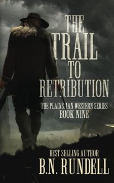 portada The Trail to Retribution: A Classic Western Series (Plainsman Western Series) (in English)