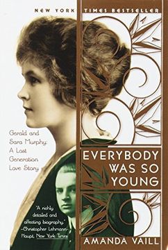 portada Everybody was so Young: Gerald and Sara Murphy, a Lost Generation Love Story (in English)