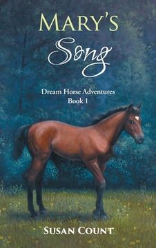 portada Mary'S Song (1) (Dream Horse Adventures) (en Inglés)
