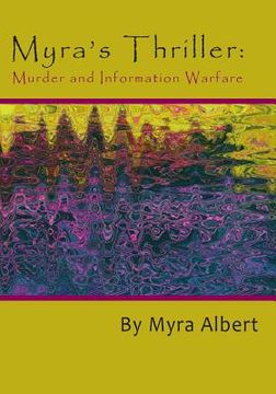 portada Myra's Thriller: Murder and Information Warfare (in English)