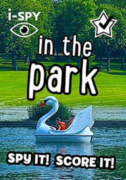 portada I-Spy in the Park: Spy it! Score it! (Collins Michelin I-Spy Guides) (en Inglés)