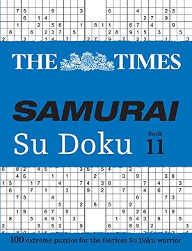 portada The Times Samurai su Doku 11: 100 Extreme Puzzles for the Fearless su Doku Warrior (in English)