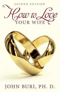 portada How to Love Your Wife (en Inglés)