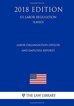 portada Labor Organization Officer and Employee Reports (en Inglés)