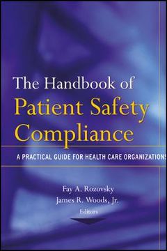 portada the handbook of patient safety compliance (in English)