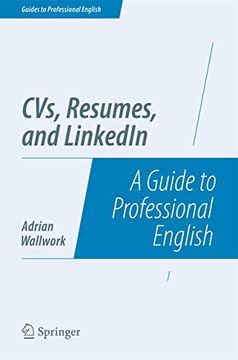 portada Cvs, Resumes, and Linkedin: A Guide to Professional English (Guides to Professional English)