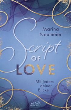 portada Script of Love - mit Jedem Deiner Blicke (Love-Trilogie, Band 2) (en Alemán)