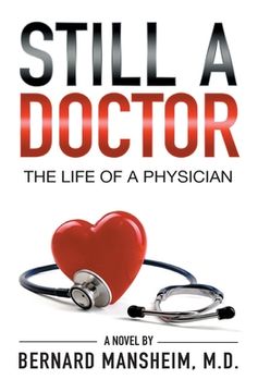 portada Still A Doctor: The Life Of A Physician (en Inglés)