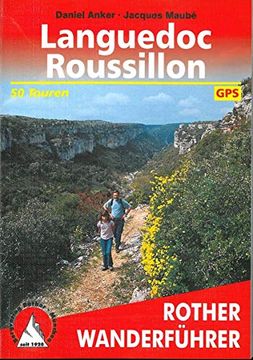 portada Languedoc - Roussillon. 50 Touren (Rother Wanderführer) (in German)
