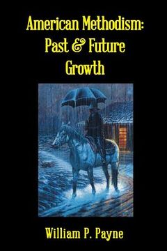 portada american methodism: past and future growth (en Inglés)
