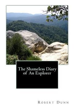 portada The Shameless Diary of An Explorer (en Inglés)