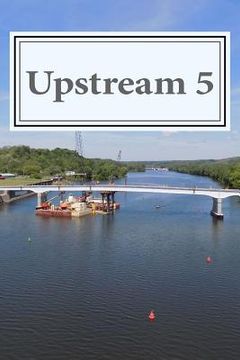 portada Upstream 5: A Mohawk Valley Review (en Inglés)
