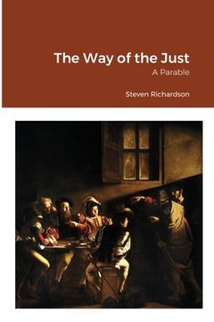 portada The Way of the Just: A Parable (en Inglés)
