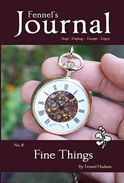 portada Fine Things: Fennel's Journal No. 8
