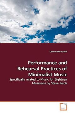 portada performance and rehearsal practices of minimalist music (en Inglés)