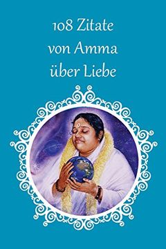 portada 108 Zitate von Amma Über Liebe 