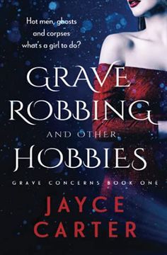 portada Grave Robbing and Other Hobbies (en Inglés)