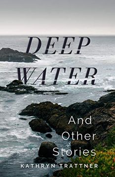 portada Deep Water and Other Stories (in English)