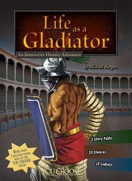 portada Life as a Gladiator (You Choose: You Choose: Warriors)