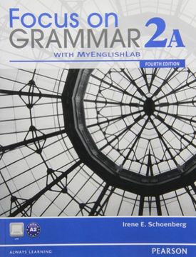 portada focus on grammar 2a split student book with myenglishlab
