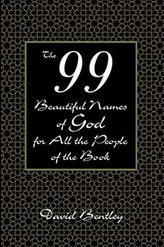 portada The 99 Beautiful Names of god for all the People of the Book (in English)
