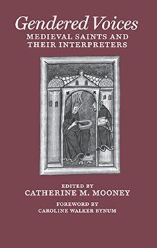 portada Gendered Voices: Medieval Saints and Their Interpreters (The Middle Ages Series) (in English)