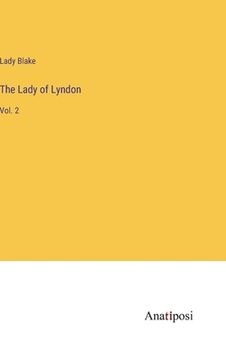 portada The Lady of Lyndon: Vol. 2 (en Inglés)