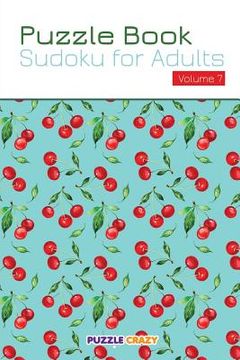 portada Puzzle Book: Sudoku for Adults Volume 7 (in English)