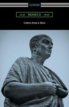 portada Letters from a Stoic (Translated with an Introduction and Notes by Richard M. Gummere) (en Inglés)