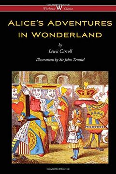 portada Alice's Adventures in Wonderland (Wisehouse Classics - Original 1865 Edition with the Complete Illustrations by Sir John Tenniel) (en Inglés)
