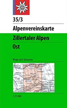 portada Zillertaler Alpen Ostliches b. Topographische Karte. Wegmarkierungen und Skitouren: 35 (in German)