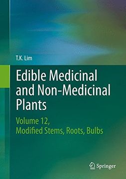 portada Edible Medicinal and Non-Medicinal Plants: Volume 12 Modified Stems, Roots, Bulbs (en Inglés)