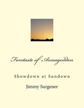 portada Foretaste of Armageddon: Showdown At Sundown (en Inglés)