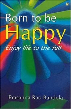 portada Born to be Happy: Enjoy Life to the Full