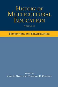 portada History of Multicultural Education Volume 2: Foundations and Stratifications (en Inglés)