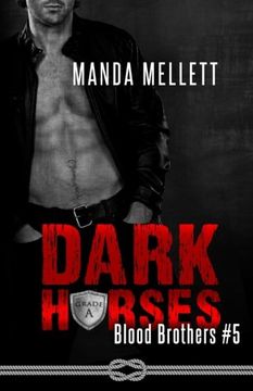 portada Dark Horses (Blood Brothers) (in English)