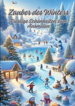 portada Zauber des Winters: Frostige Schönheiten zum Ausmalen (en Alemán)
